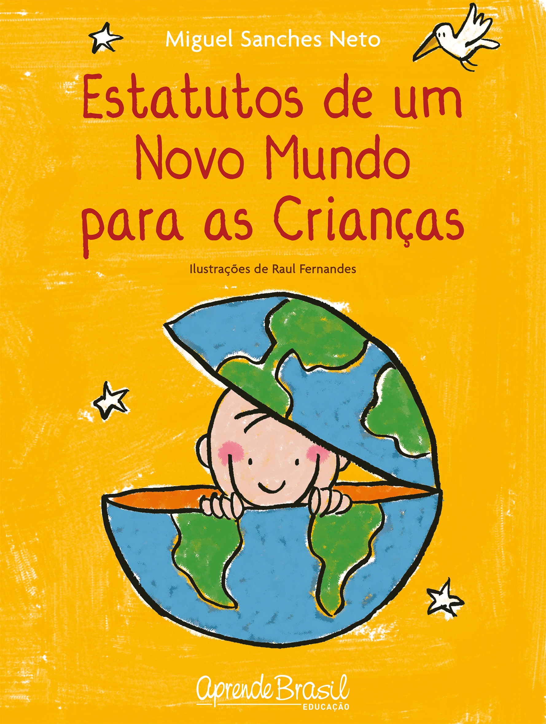 Estatutos de um novo mundo para crianças